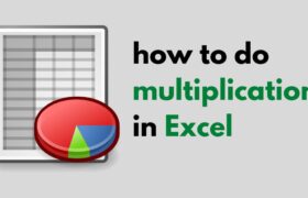 How to do multiplication in Excel